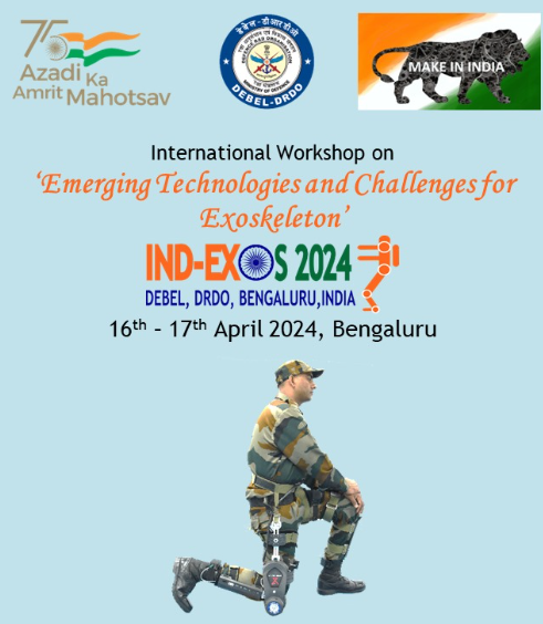 1st international workshop on ‘Emerging Technologies & Challenges for Exoskeleton’ organised by DRDO in Bengaluru (GS Paper 3, Science & Tech)