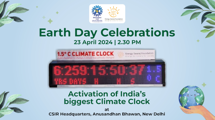 India’s Largest Climate Clock Unveiled at CSIR HQ for Earth Day Celebration (GS Paper 3, Environment)