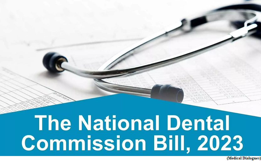 National Dental Commission Bill, 2023 passed by the Parliament  (GS Paper 2, Governance)