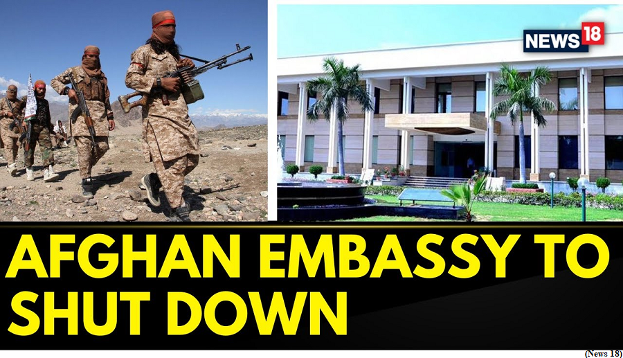 The shutdown of the Afghan embassy (GS Paper 2, International Relation)
